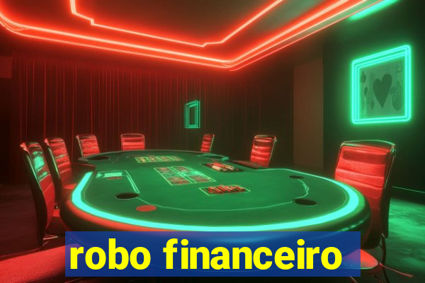 robo financeiro